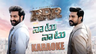 Naatu Naatu Song Karaoke (Telugu) | RRR Songs | NTR, Ram Charan | MM Keeravaani | SS Rajamouli