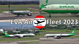 EVA Air Passenger Fleet 2023 // 長榮航空 Evergreen Airways Taiwan aircraft types overview