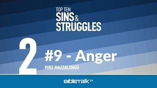 #9 - Dealing with Anger – Mike Mazzalongo | BibleTalk.tv