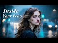 Inside Your Echo | Moon Drift Lofi Official Audio