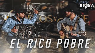 CARLOS Y JOSE JR | El Rico Pobre Live Session