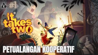 TANTANGAN UNIK DI DUNIA MAGIS! It Takes Two GAMEPLAY #1