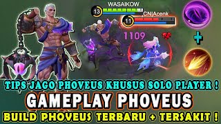 CARA MAIN PHOVEUS TERBARU❗TRIK ULTI PHOVEUS❗BUILD PHOVEUS TERSAKIT❗GAMEPLAY PHOVEUS- MOBILE LEGENDS