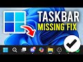 How To Fix Windows 11 Taskbar Not Showing - Full Guide