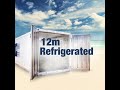 12m three phase refrigerated container