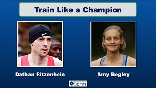 How to Train Like a Champion with Olympians Dathan Ritzenhein & Amy Begley