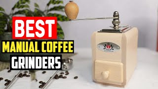 ✅Top 5 Best Manual Coffee Grinders of 2023