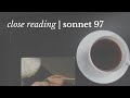 Shakespeare SONNET 97 | Close Reading, Summary & Analysis