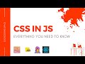 Everything you need to know about CSS in JS. #reactjs #cssinjs
