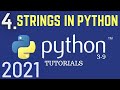 Python 3.9 Tutorials: Strings In Python | Escape Character | Python For Beginners| Python Tutorial