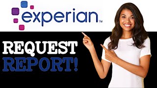 How To Get An Experian Credit Report UK (2025)