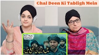 INDIAN reaction to Chal Deen Ki Tabligh Main | Shaz Khan | Sohail Moten | Kalaam | Ertugrul Ghazi