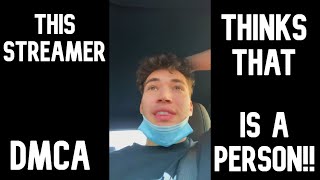 TWITCH STREAMER THINKS DMCA IS PERSON (BIG RANT!)