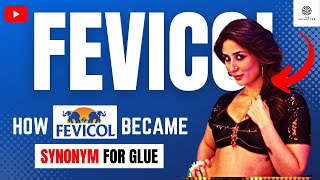 How FEVICOL Became the Other Name for Adhesive (Glue) | Brand's Secret Psychological Strategies