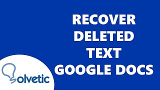 How to RECOVER DELETED TEXT on Google Docs ✅✅