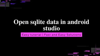 How to open database records in sqlite database on Android studio | #open sqlite db android studio