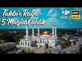 TAKBIR RAYA 2024 LIMA BUAH MASJID UNIK DI KELANTAN | 4K AERIAL VIEW CINEMATIC SHOT ON DJI MINI 2