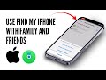 How to Use Find My iPhone with Family and Friends