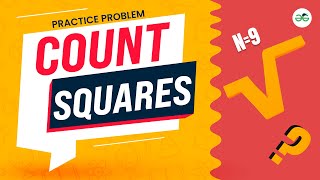 Count Squares | School Practice Problem | GeeksforGeeks School