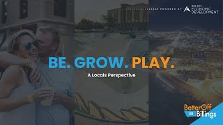 Billings, MT Lifestyle, Local's Perspective | Be, Grow, \u0026 Play in Billings, MT