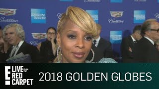 Mary J. Blige Says It's Time to Stand Up for Women | E! Red Carpet & Award Shows