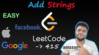 Add Strings | LEETCODE - 415 | Easy solution