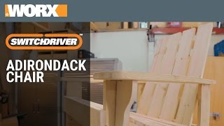 Switchdriver | Build an Adirondack Chair