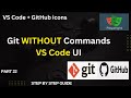 How to Use Git in VS Code UI | Branching, Commit & Push Explained