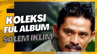 koleksi album pilihan saleem iklim | menemani perjalanan