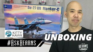 Unboxing KittyHawk 1/48 SU-27UB Flanker C | #askHearns