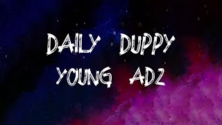 Young Adz - Daily Duppy (Lyrics)