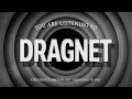 dragnet ep261