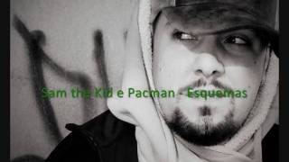 Sam the Kid e Pacman - Esquemas