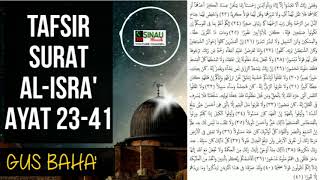 Gus Baha: Tafsir Surat Al-Isra' Ayat 23-41