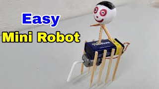 Diy How To Make Mini Robot Self Moving Easy Science Projects