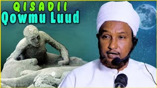 Qisadii Qowmu Luud Iyo Alle Siduu U Halaagay | Sheikh Xuseen Cali Jabuuti