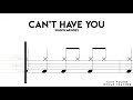 How To Play Can't Have You On Drums!