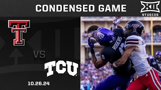 Texas Tech vs. TCU Condensed Game | 2024 Big 12 Football