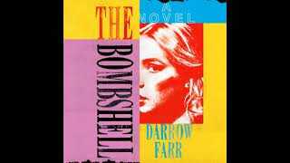 Bombshell: A Novel - Darrow Farr