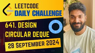 641. Design Circular Deque | Daily Challenge | 28 Sep 2024 | Java | POTD #dsachallenge