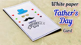 Easy White paper Father’s Day Card😍|Best DIY Father’s Day card idea |No glue No scissors no tape