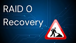 RAID0 Recovery