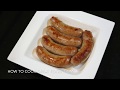 How To Cook Sausages - Boil n Burn Method - Super Results - Sausage Recipe