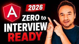 Angular Tutorial for Beginners 2026 - Zero to Interview Ready | Angular 21