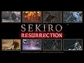 Sekiro: Resurrection - All Enhanced Bosses Showcase