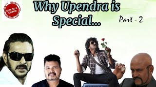 Why Upendra is special... | Mollywood director referred A movie | A, Upendra, Super, Uppi 2 | #KFI