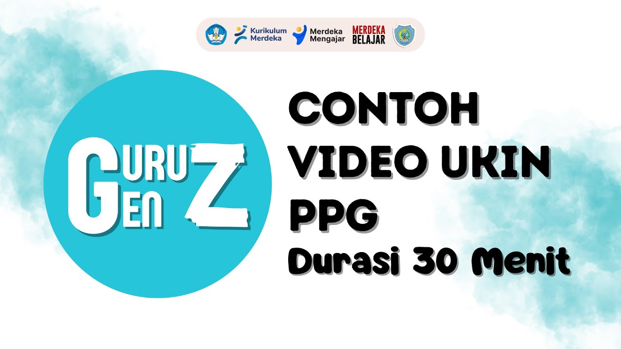 Contoh Video Ukin Ppg 30 Menit Youtube