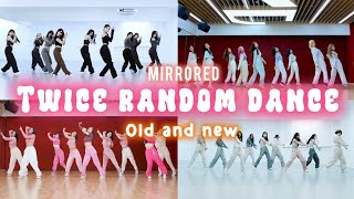 [MIRRORED] TWICE RANDOM DANCE|OLD AND NEW|REVLSTVY