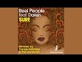 Reel People Feat. Darien Dean - Sure (frankie Feliciano Classic Vocal Mix)