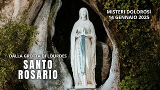 Il Santo Rosario di Lourdes di oggi, Martedì 14 Gennaio 2025, Misteri del Dolore